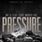 Pressure (feat. Fort Worth Pac) - Jai Garrett lyrics