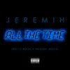 All the Time (feat. Lil Wayne & Natasha Mosley) - Single album lyrics, reviews, download
