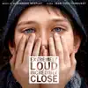 Extremely Loud and Incredibly Close (Original Motion Picture Soundtrack) album lyrics, reviews, download