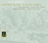 Del Tredici: Syzygy - Vintage Alice - Songs album lyrics, reviews, download