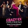 Crazy Ex-Girlfriend: Season 1 (Original Television Soundtrack, Vol. 1)