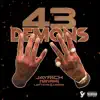 43 Demon$ (feat. LeftEye & Crook) - Single album lyrics, reviews, download