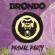Primal Party - Brondo