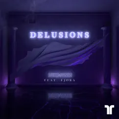 Delusions (feat. FJØRA) - Single by Duke & Jones album reviews, ratings, credits