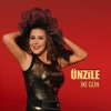 Ünzile - Iki Gün