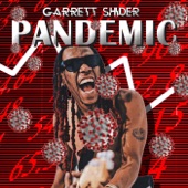 Garrett Shider - Pandemic (feat. Doug Wimbish)