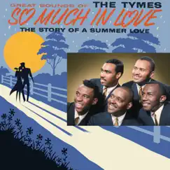So Much In Love by The Tymes album reviews, ratings, credits