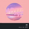 Ink - Walk Me Home (Radio Edit)