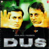 Dus - A Tribute To Mukul Anand (Original Motion Picture Soundtrack) - Shankar-Ehsaan-Loy