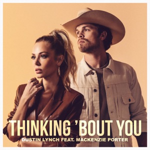 Dustin Lynch - Thinking 'Bout You (feat. MacKenzie Porter) - 排舞 编舞者