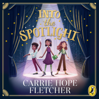 Carrie Hope Fletcher - Into the Spotlight artwork