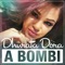 A Bombi - Dhurata Dora lyrics
