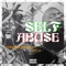 Self Abuse - Edwizz Nonesuch & Leo9 lyrics