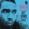 Get Down (feat. DJ Revolution) - Single album lyrics, reviews, download