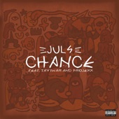 Chance (feat. Tay Iwar & Projexx) artwork