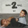 Born 2 Ball album lyrics, reviews, download