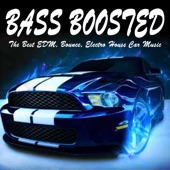 Bass Boosted (The Best EDM, Bounce, Electro House Car Music Mix) artwork