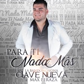Banda Clave Nueva De Max Peraza - Dime Cómo