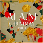 ALA.NI - Have Yourself a Merry Little Christmas
