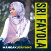 Mangaku Sayang - Single, 2020