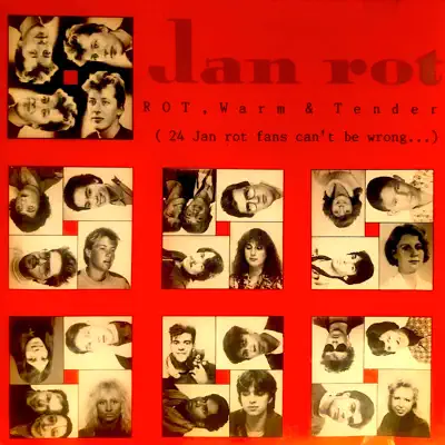 Rot, Warm & Tender - Jan Rot