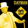 Dayman - Single album lyrics, reviews, download