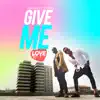 Give Me Love (feat. Tekno) song lyrics