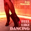 Feel Like Dancing - Single