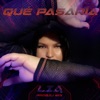 LIA - Qué Pasaría