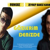 Gözlerim Denizde (feat. Zeynep Bakşi Karatağ) artwork