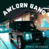 Awlorn Gang - Single album lyrics, reviews, download