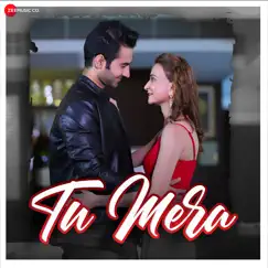 Tu Mera - Single by Rashid Khan, Altamash Faridi & Antra Mitra album reviews, ratings, credits