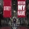 Mention My Name - Dtrey lyrics