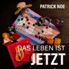 Das Leben Ist Jetzt - Single