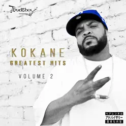Kokane Greatest Hits, Vol 2 - Kokane Kokane Greatest Hits, Vol 2 - Kokane