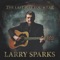 I'm Country and Nothing More - Larry Sparks lyrics