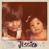 Jessica - Single album lyrics, reviews, download