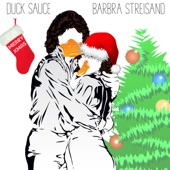 Duck Sauce - Barbra Streisand