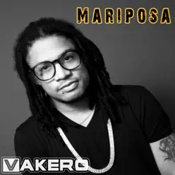 Mariposa - Single - Vakero