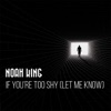 If You're Too Shy (Let Me Know) - Single