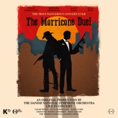 Ennio Morricone - The Good, The Bad and The Ugly & The Ecstasy of Gold - Suite