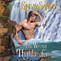 Lynsay Sands - The Wrong Highlander artwork