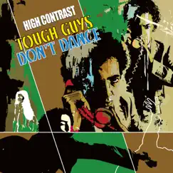 Tough Guys Don't Dance by High Contrast album reviews, ratings, credits