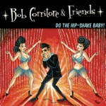 Bob Corritore - Gonna Tell Your Mother (feat. Alabama Mike & L.A. Jones)