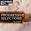 Nothing But... Progressive Selections, Vol. 08