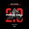 Phone Call 2.0 (feat. Saf One & Chronik) - Milli Major lyrics
