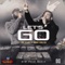 Lets Go (Radio Edit) [feat. Danny English] - Dre Blunt lyrics