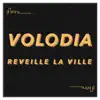 Réveille la ville - Single album lyrics, reviews, download