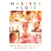 Masters of Love (Original Motion Picture Soundtrack) artwork