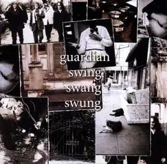 Swing Swang Swung by Guardian album reviews, ratings, credits